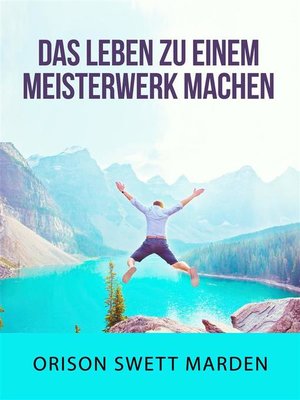 cover image of Das Leben zu einem Meisterwerk machen (Übersetzt)